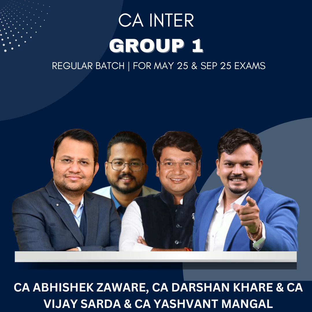 CA Inter - Group 1 Combo Regular Batch By Ekatvam Academy - For May 25 & Sept 25