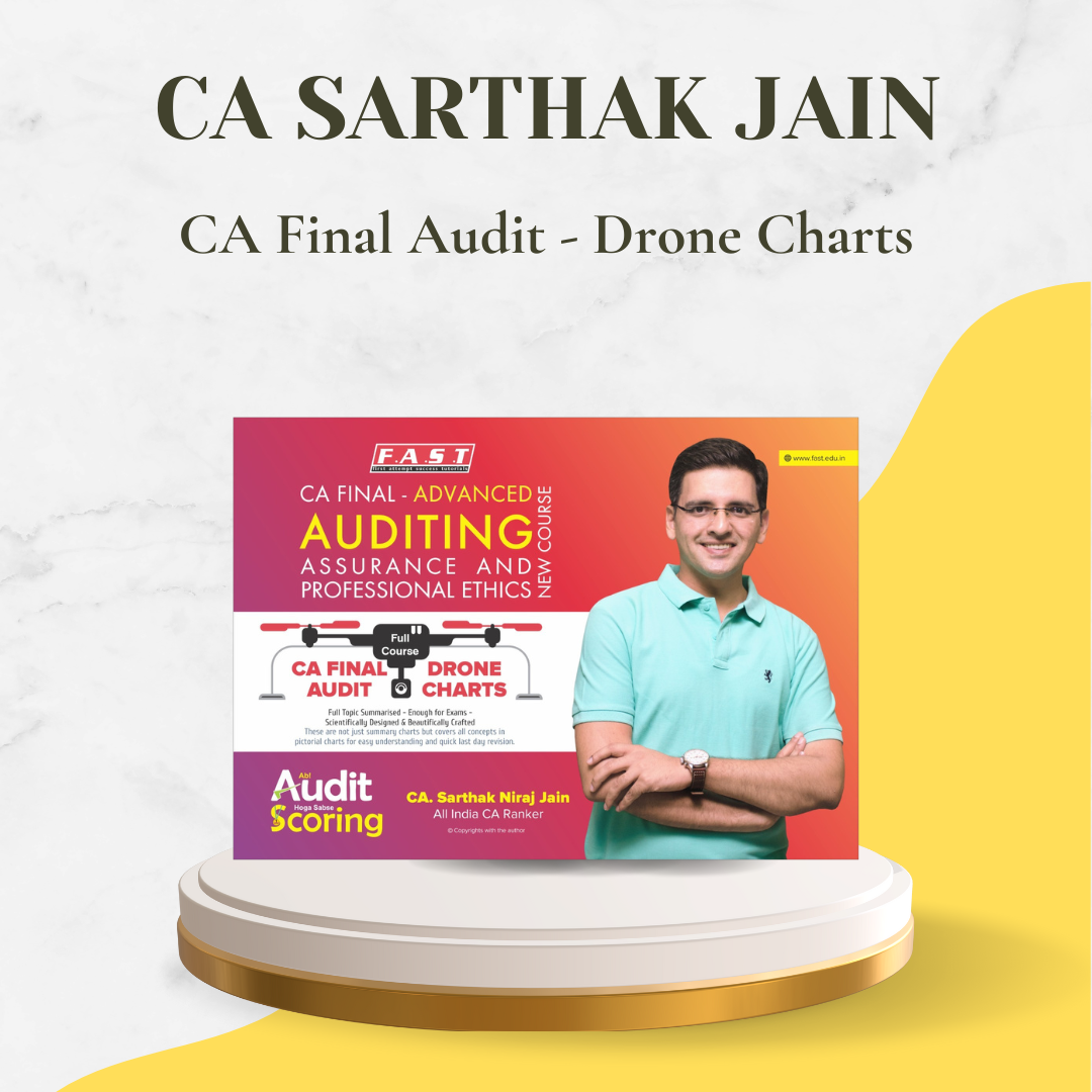 CA Final - Audit Full Course Drone Charts by CA Sarthak Jain - For Nov 24 & Onwards Exams