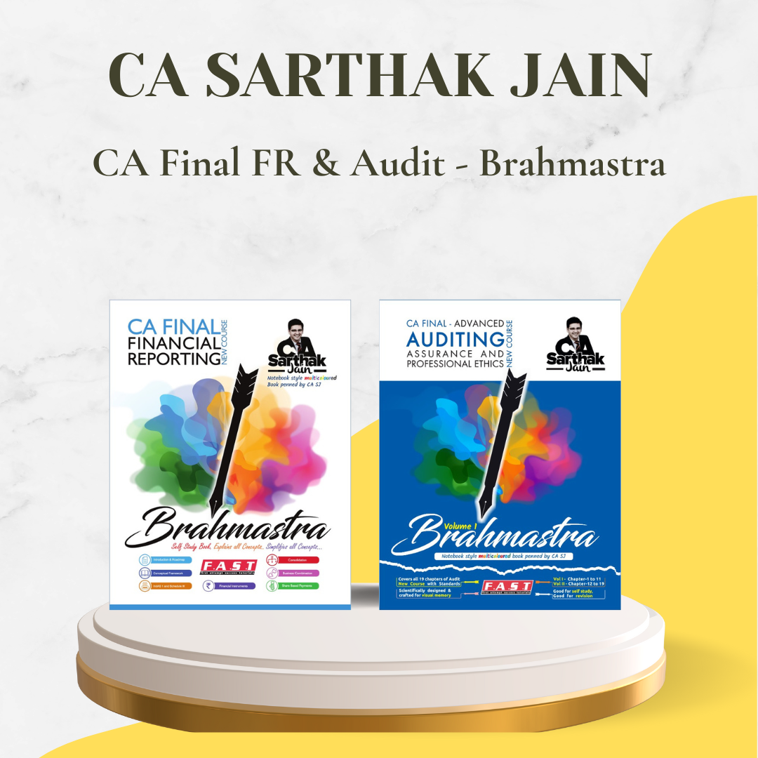 CA Final - FR & Audit Full Course Brahmastra By CA Sarthak Jain - For Nov 24 Exams