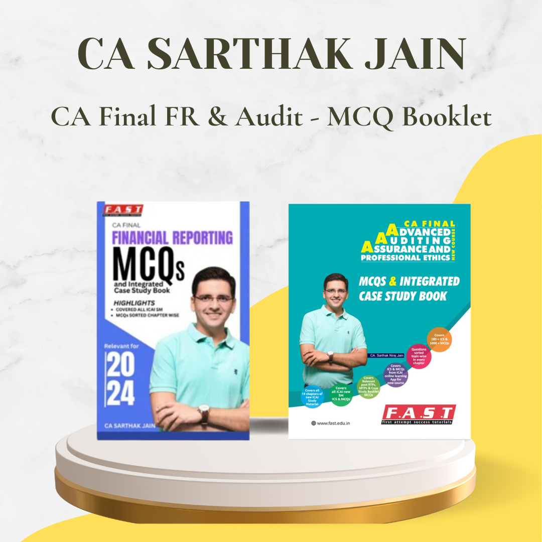 CA Final - FR & Audit MCQ Booklet By CA Sarthak Jain - For Nov 24 Exams