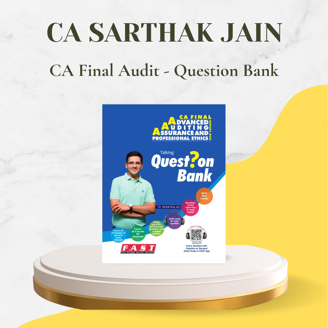 CA Final - Audit Question Bank By CA Sarthak Jain - For Nov 24 Exams