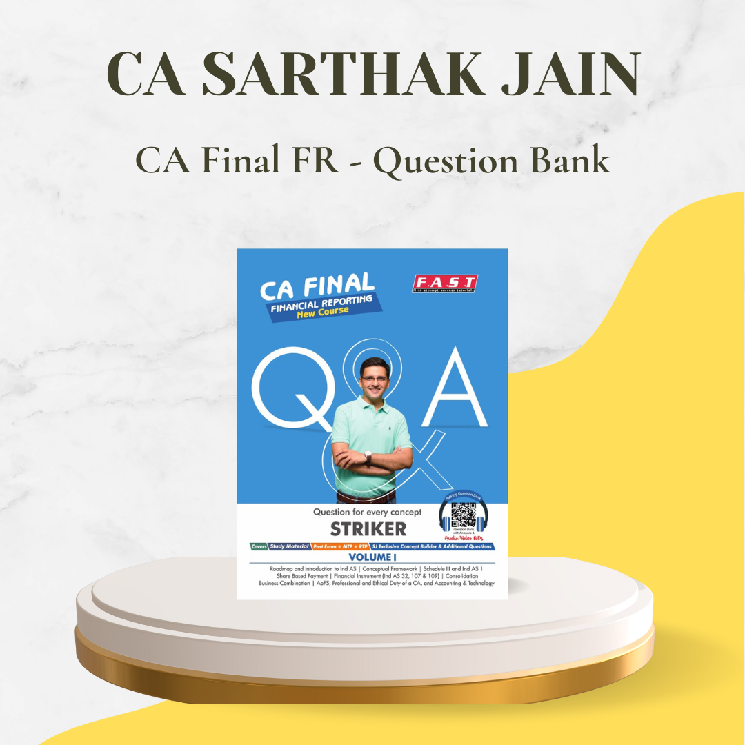 CA Final - FR Question Bank By CA Sarthak Jain - For Nov 24 Exams