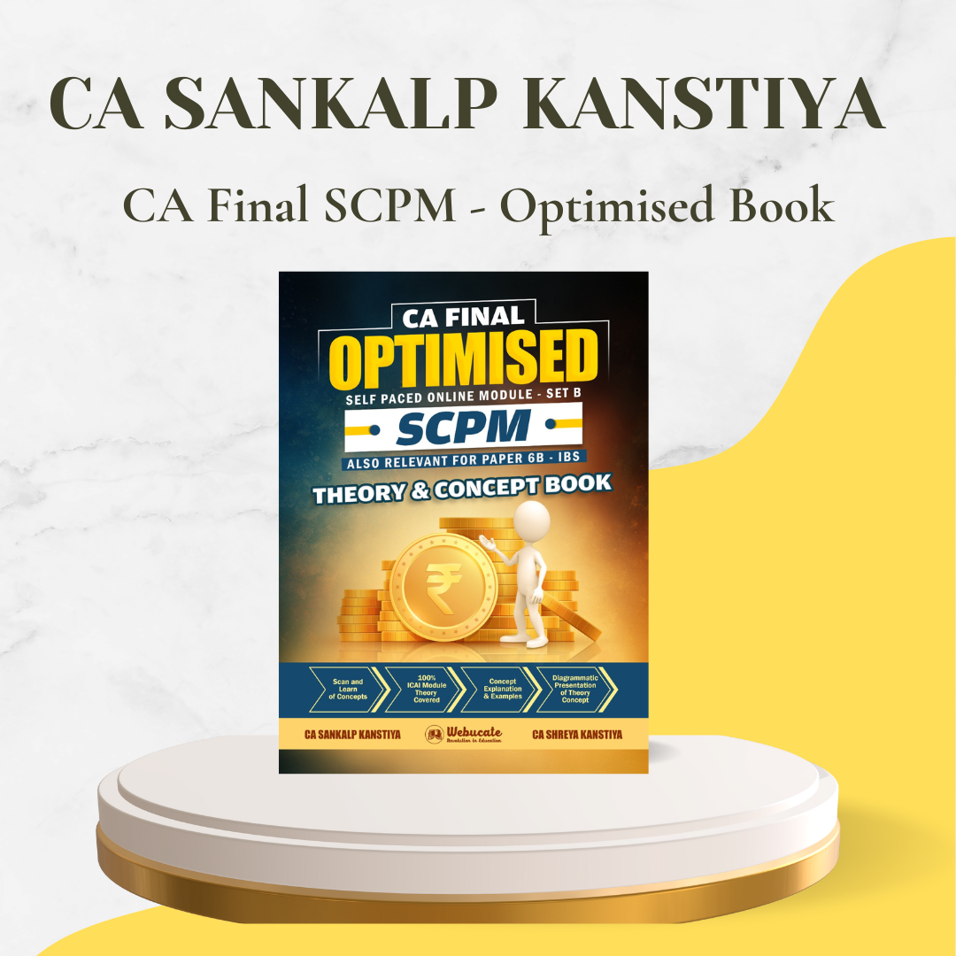 CA Final - SCPM Optimised Book By CA Sankalp Kanstiya - For Nov 24 & Onwards Exams